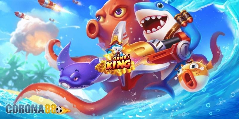Game King Fishing tại bắn cá Corona88